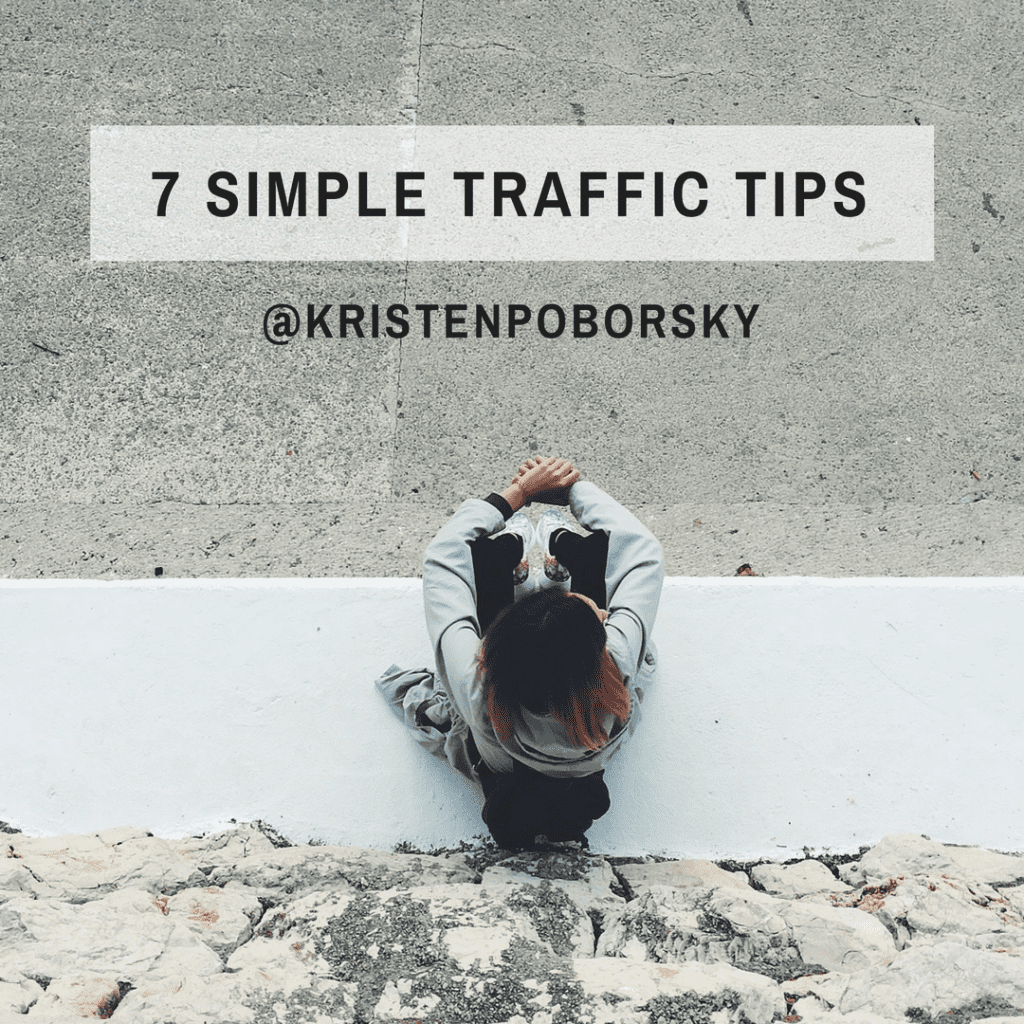 Simple Traffic Tips