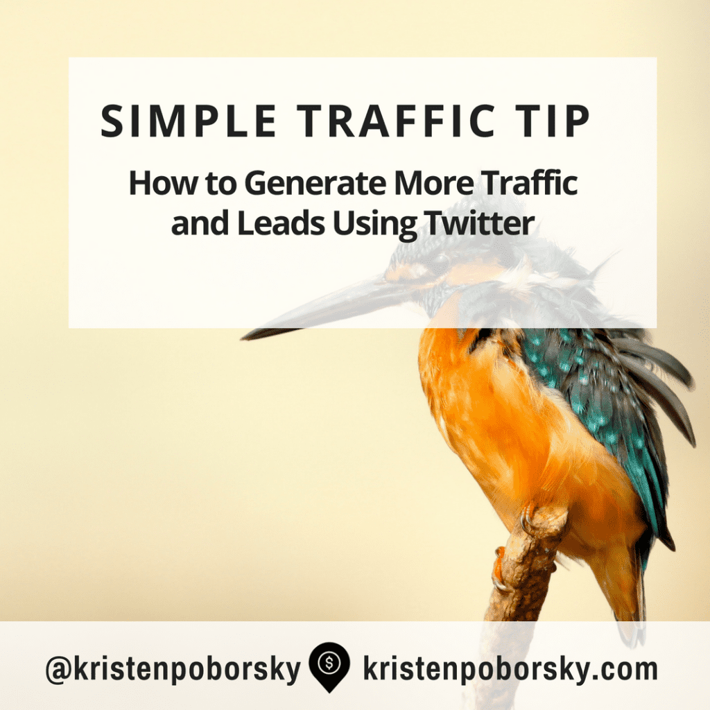 Generate More Traffic and Leads Using Twitter
