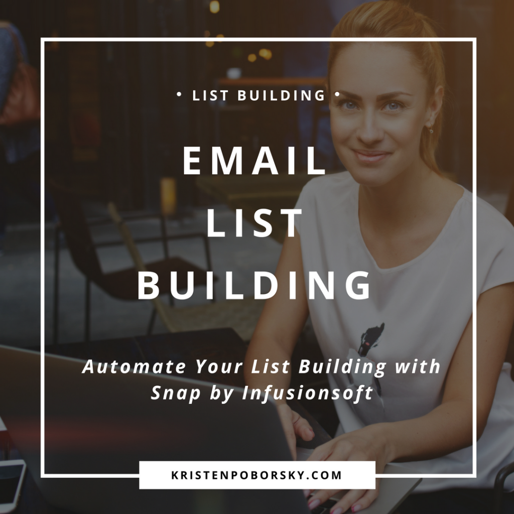 List Building with Snap by Infusionsoft