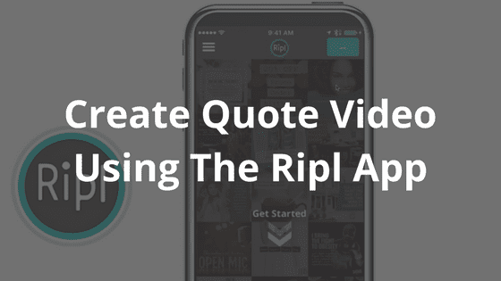 Create quotes using Ripl App