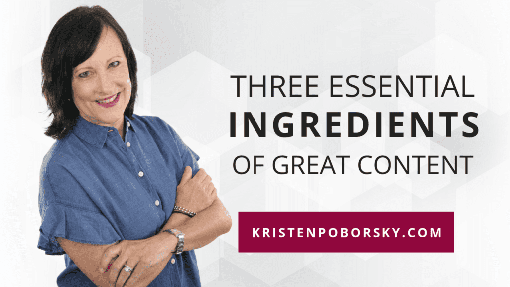 3 essential ingredients of great content