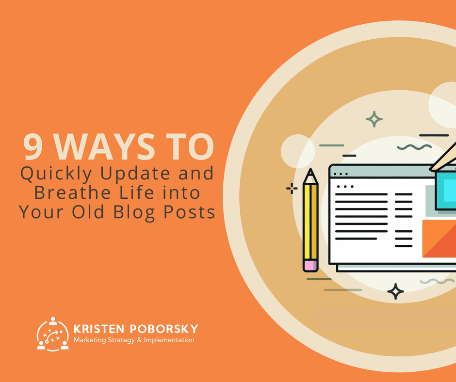 9 ideas for updating old blog posts