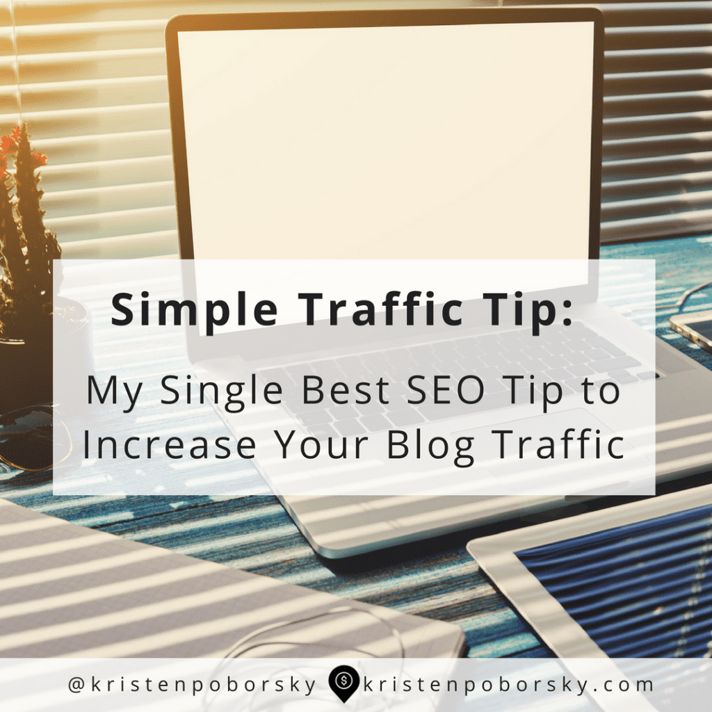 SEO Tip to Increase Blog Traffic