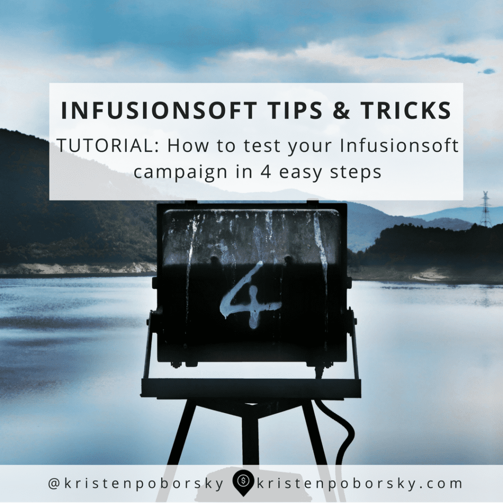 Test Your Infusionsoft Campaign