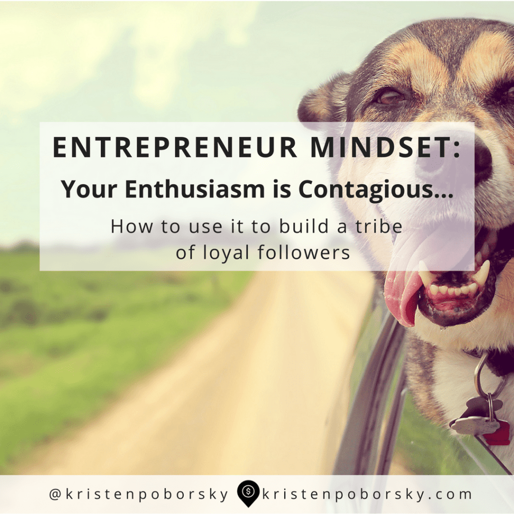 Enthusiasm is Contagious