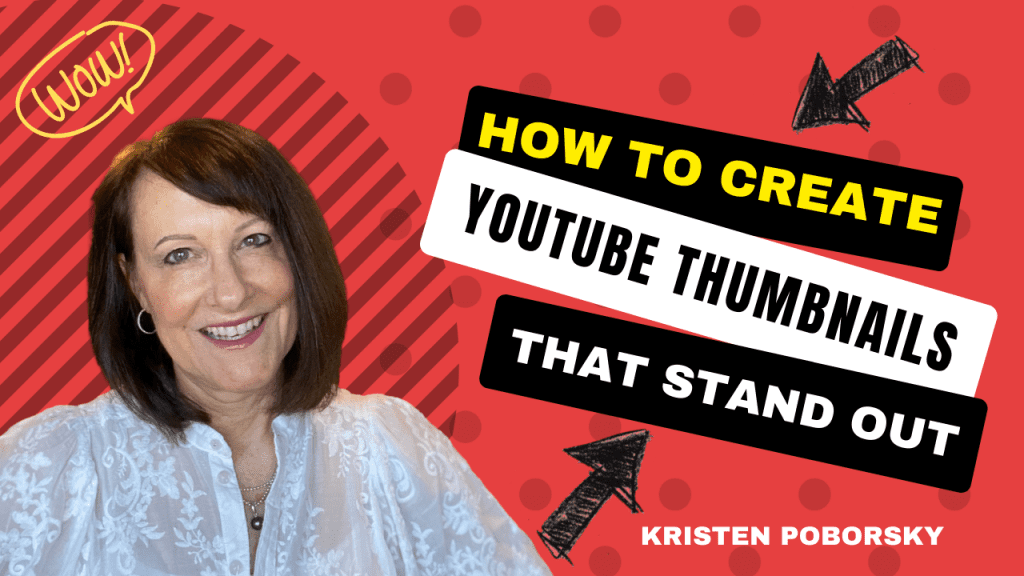 How to Create YouTube Thumbnails That Standout And Get You Noticed