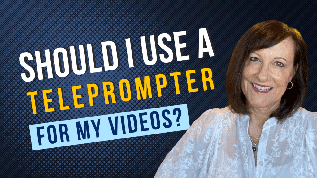 Should I Use a Teleprompter When Filming a Video?