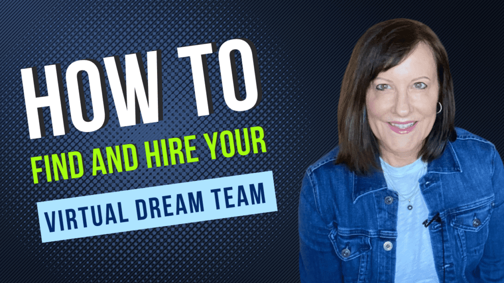 How do I find and hire people for my virtual team