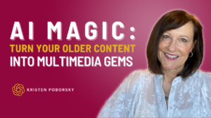 AI Magic Turn Your Older Content into Multimedia Gems