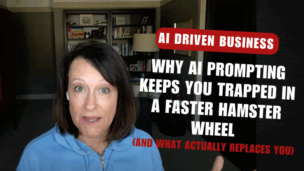 Why AI Prompting Keeps You Trapped in a Faster Hamster Wheel
